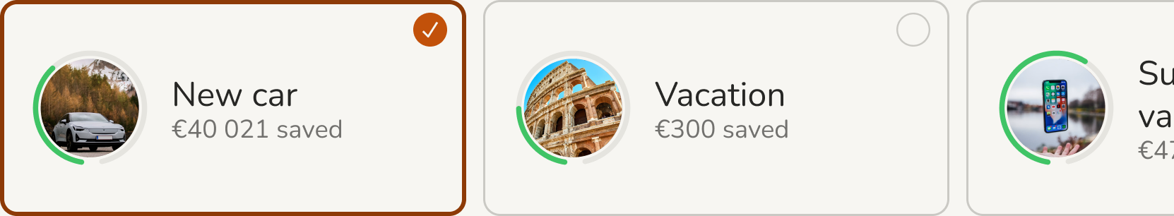 Choosing between three savings goals, with the first one selected