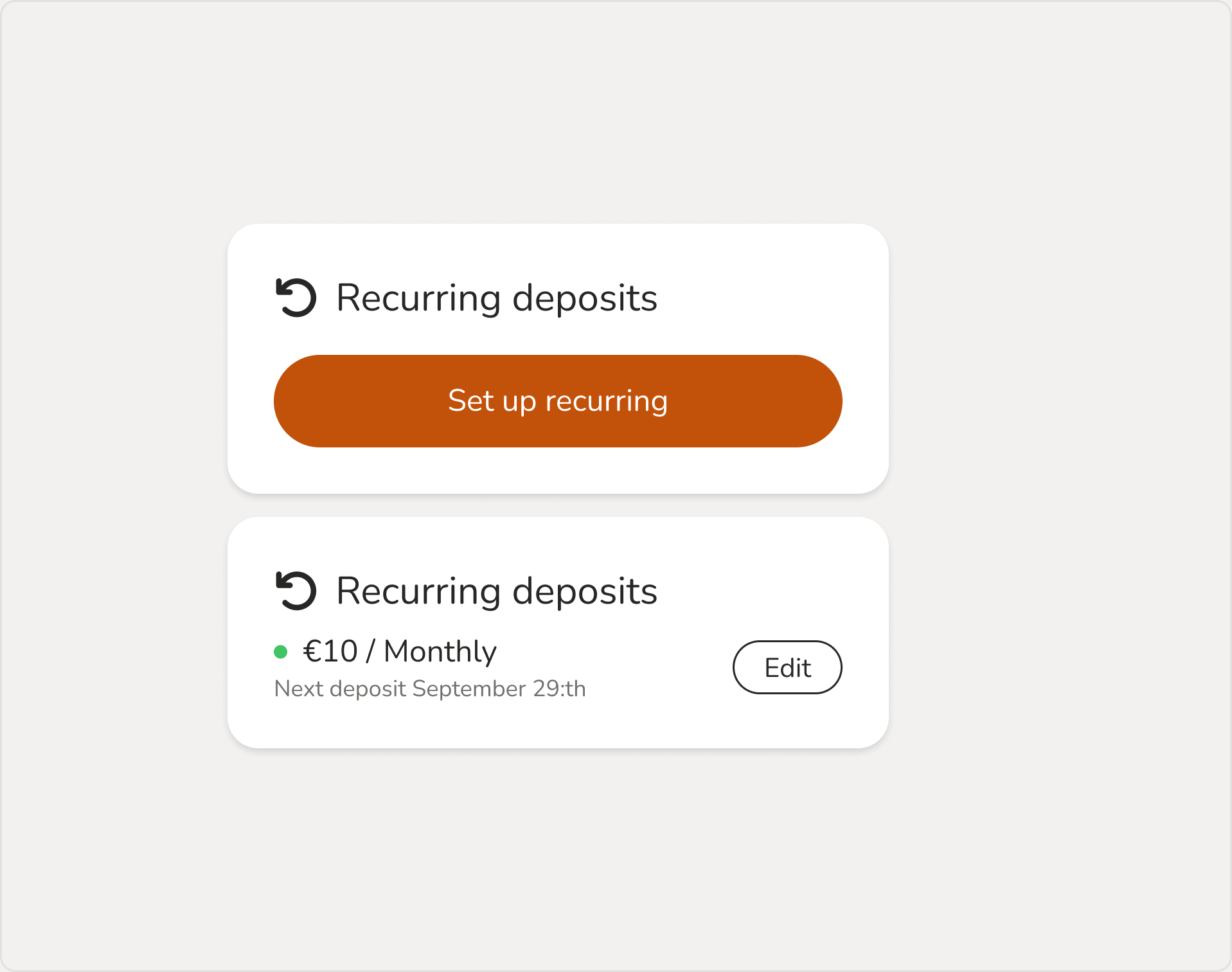 Recurring deposits card in two states: an empty state with a Set up recurring button, and an active state showing €10 / Monthly with an Edit control.
